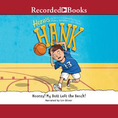 Hooray! My Butt Left the Bench! Audiobook, by 