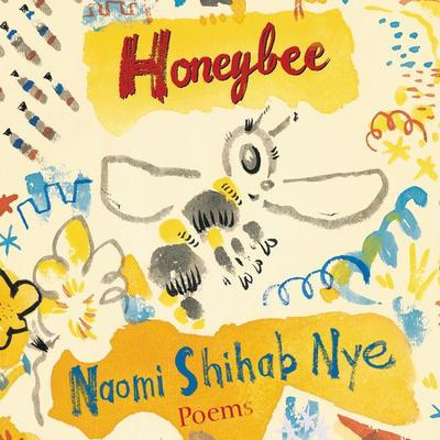 Honeybee: Poems & Short Prose Audiobook, by Naomi Shihab Nye