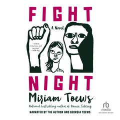 Fight Night Audiobook, by Miriam Toews