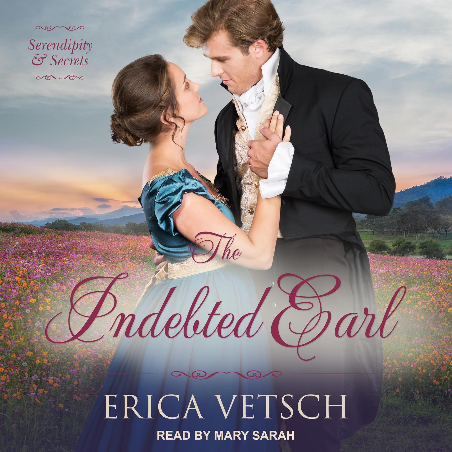 The Indebted Earl Audiobook, by Erica Vetsch