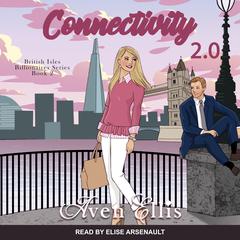 Connectivity 2.0 Audiobook, by Aven Ellis