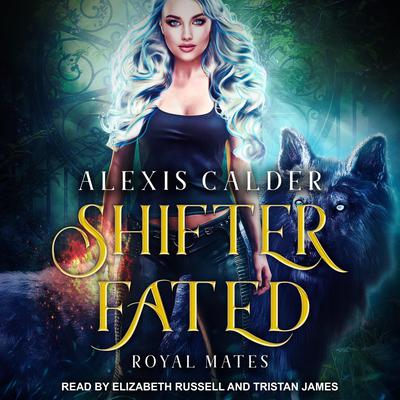 Shifter Fated Audiobook, by Alexis Calder