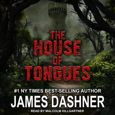 The House of Tongues Audiobook, by James Dashner