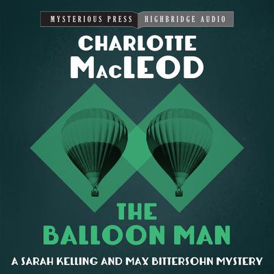 The Balloon Man Audiobook, by 