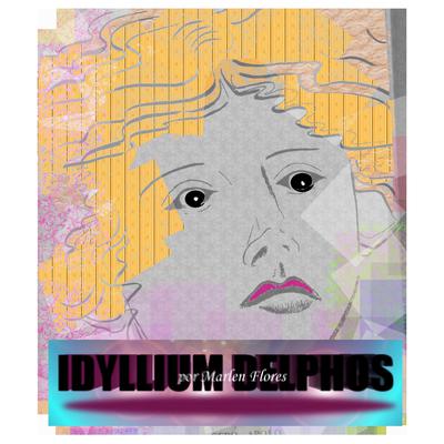 Idyllium Delphos Audiobook, by Marlen Flores
