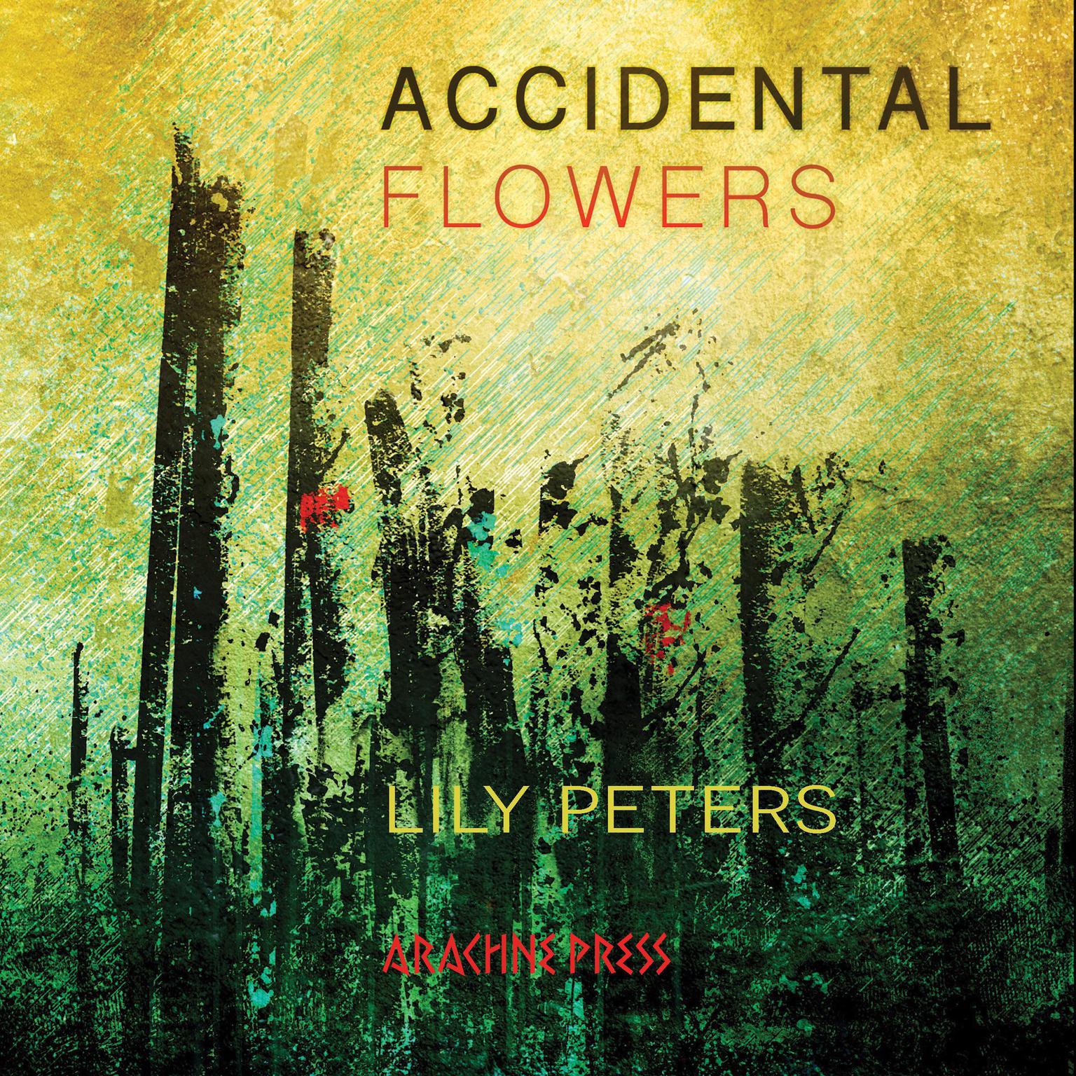 Accidental Flowers Audiobook, by Lily Peters