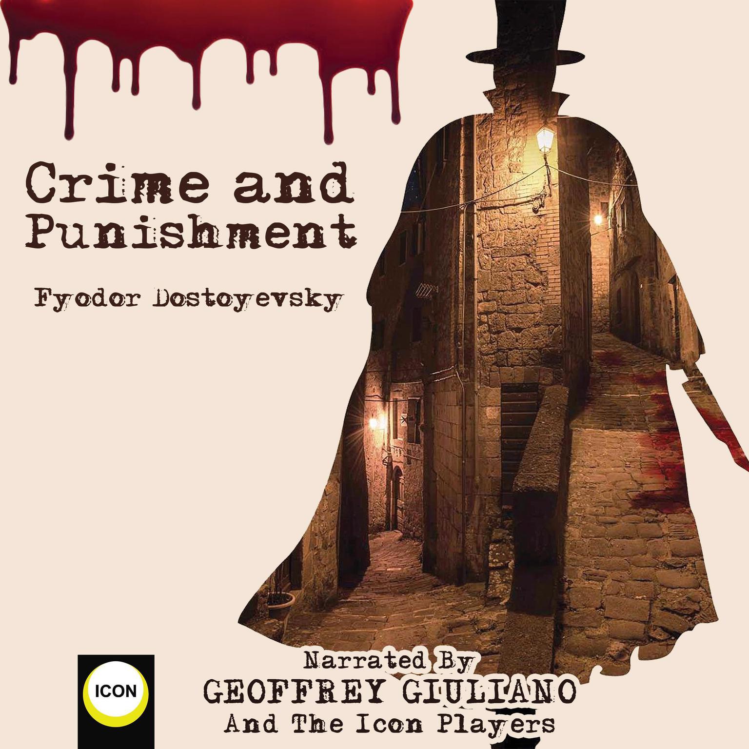 Crime and Punishment Audiobook, by Fyodor Dostoyevsky