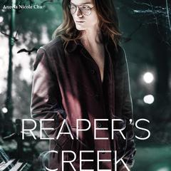 Reapers Creek Audiobook, by Angela Nicole Chu