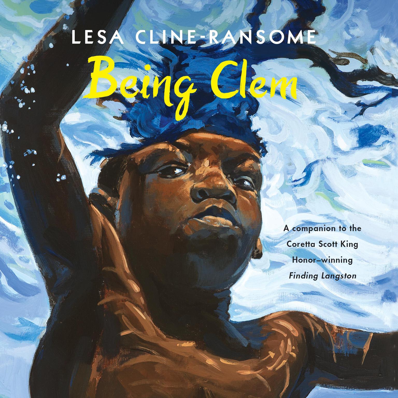 Being Clem Audiobook, by Lesa Cline-Ransome