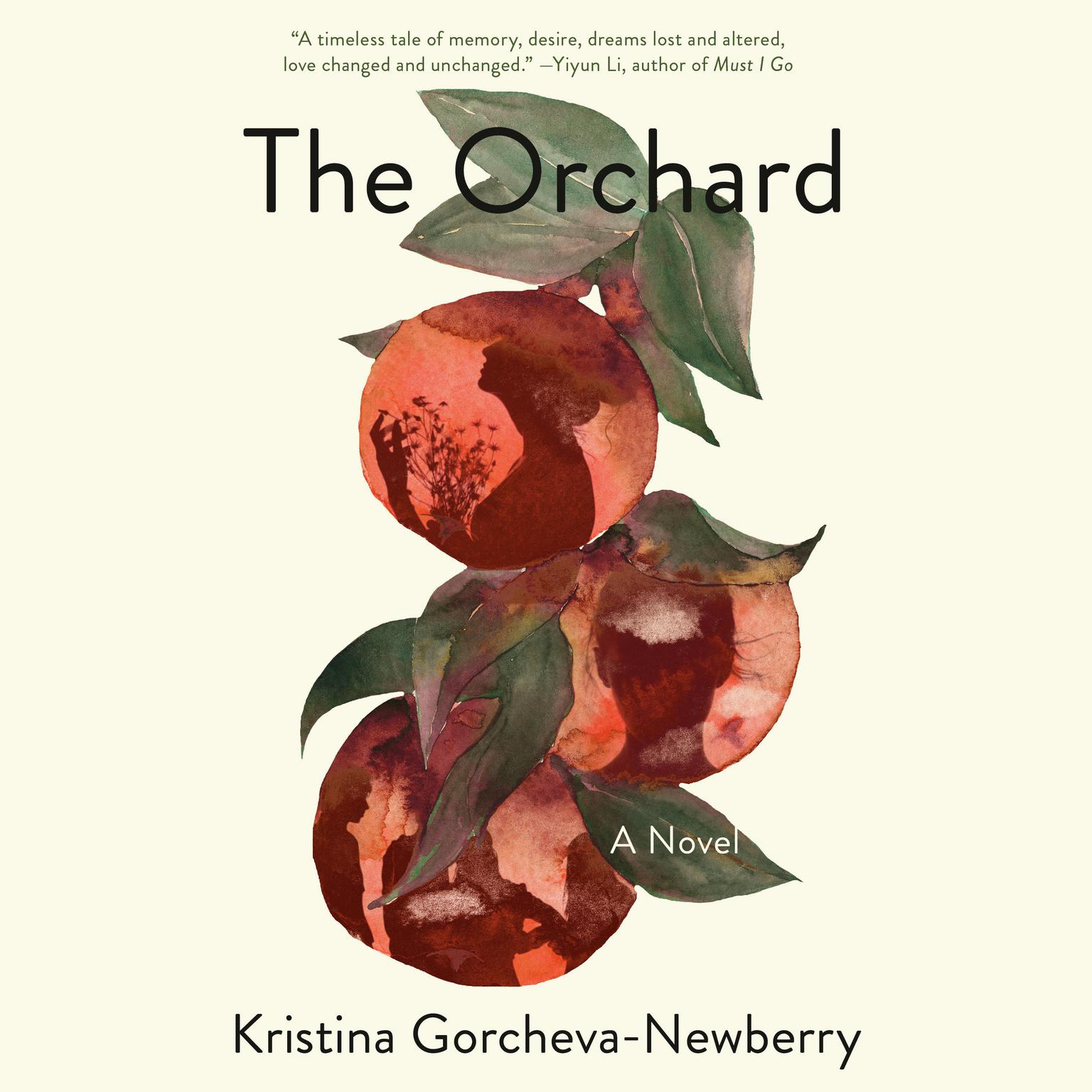 The Orchard: A Novel Audiobook, by Kristina Gorcheva-Newberry