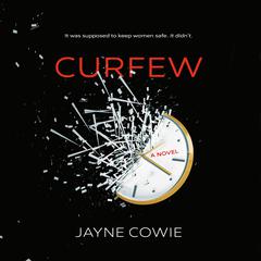 Curfew Audiobook, by Jayne Cowie