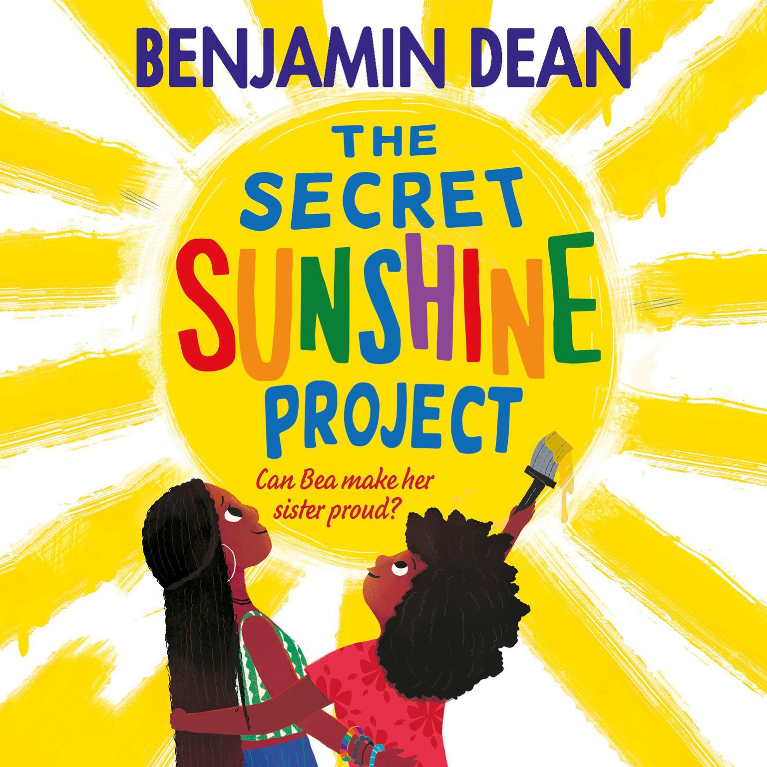 The Secret Sunshine Project Audiobook, by Benjamin Dean