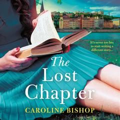 The Lost Chapter Audiobook, by Caroline Bishop