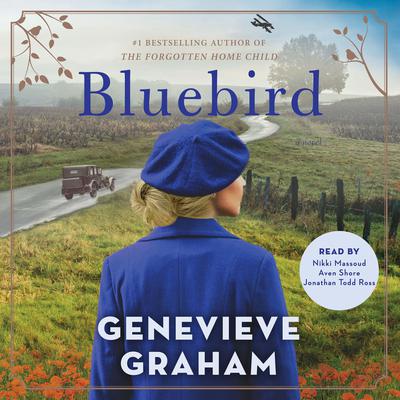 Bluebird: A Novel Audiobook, by Genevieve Graham