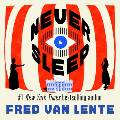 Never Sleep Audiobook, by Fred Van Lente