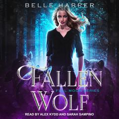 Fallen Wolf Audiobook, by Belle Harper