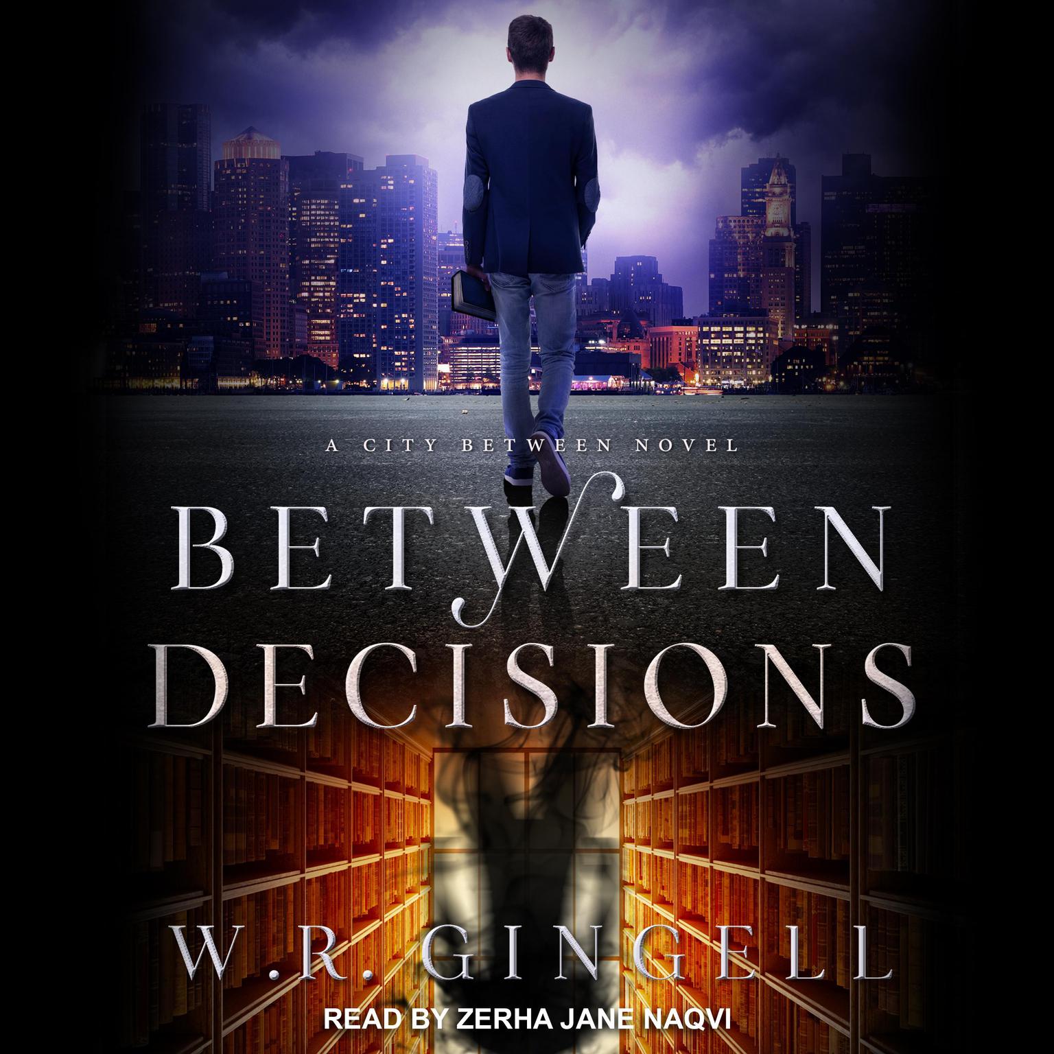 Between Decisions Audiobook, by W. R. Gingell