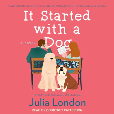 It Started With a Dog Audiobook, by Julia London