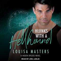 Hijinks With a Hellhound Audiobook, by 