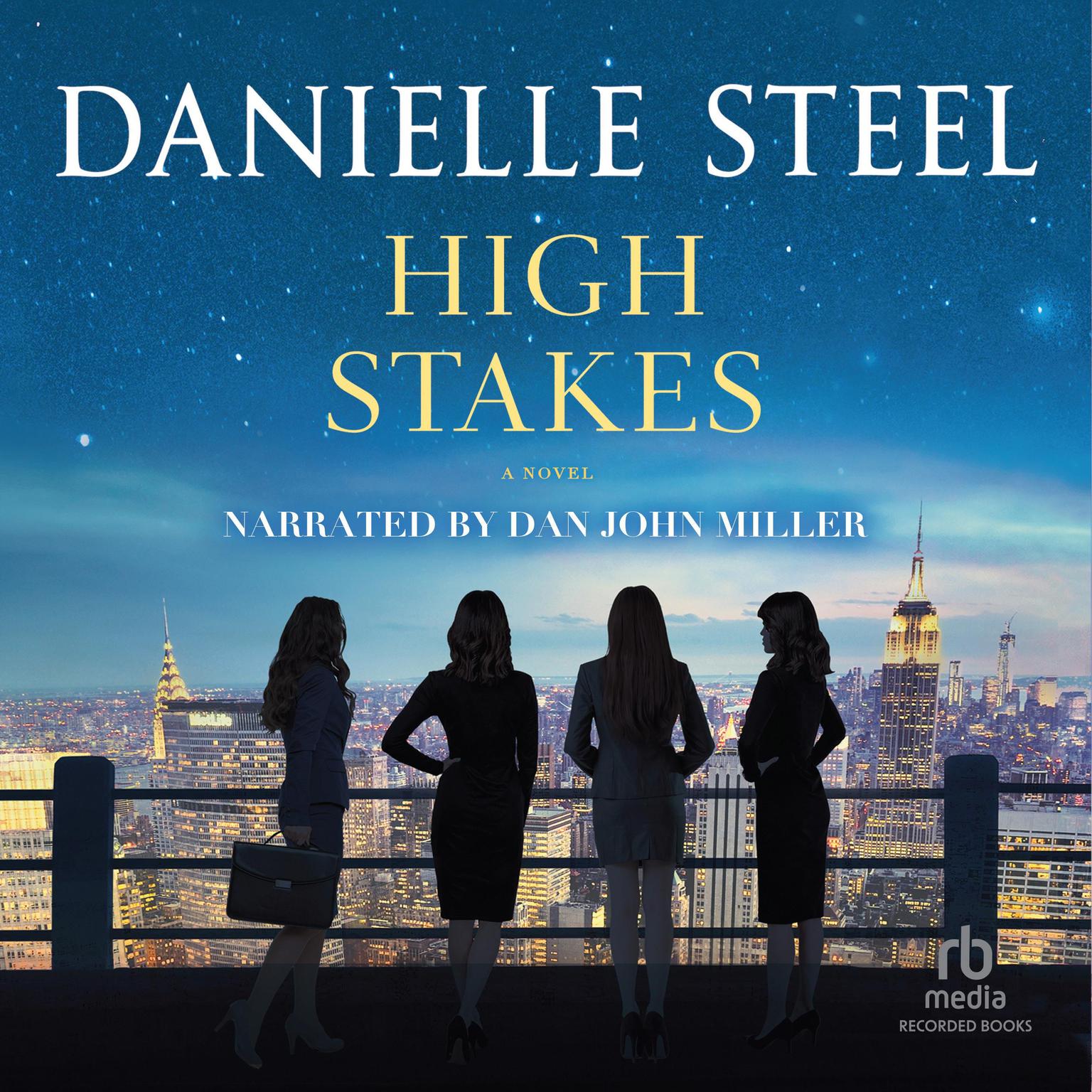 High Stakes: A Novel Audiobook, by Danielle Steel