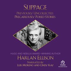 Slippage Audiobook, by Harlan Ellison