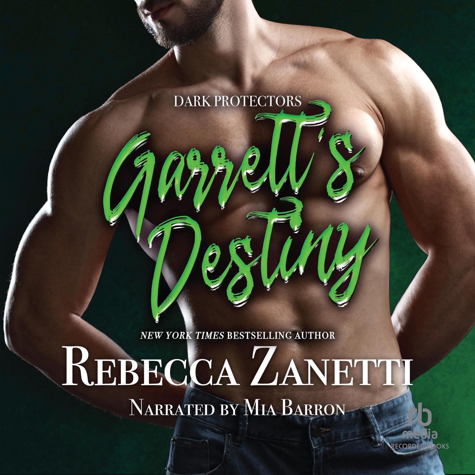 Garretts Destiny Audiobook, by Rebecca Zanetti