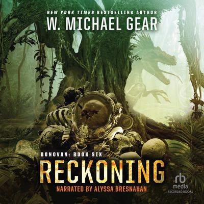 Reckoning Audiobook, by W. Michael Gear