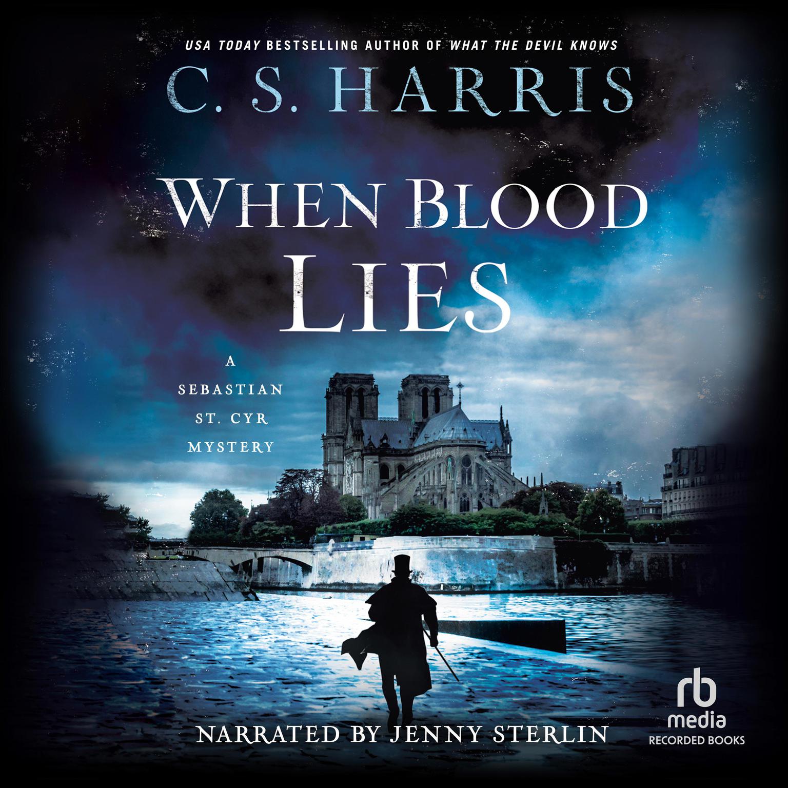 When Blood Lies Audiobook, by C. S. Harris