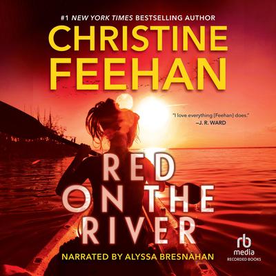Red on the River Audiobook, by Christine Feehan