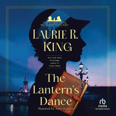 The Lantern’s Dance Audiobook, by Laurie R. King