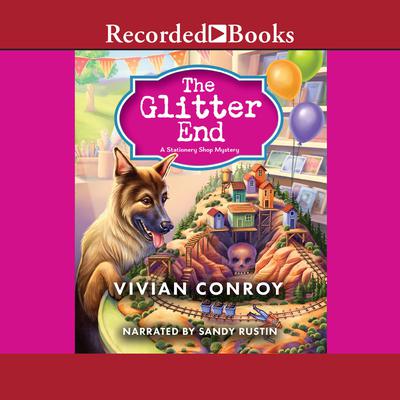 The Glitter End Audiobook, by Vivian Conroy