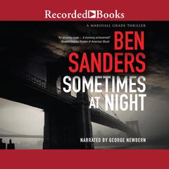 Sometimes at Night Audiobook, by Ben Sanders