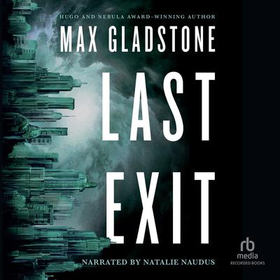 Last Exit Audiobook, by 