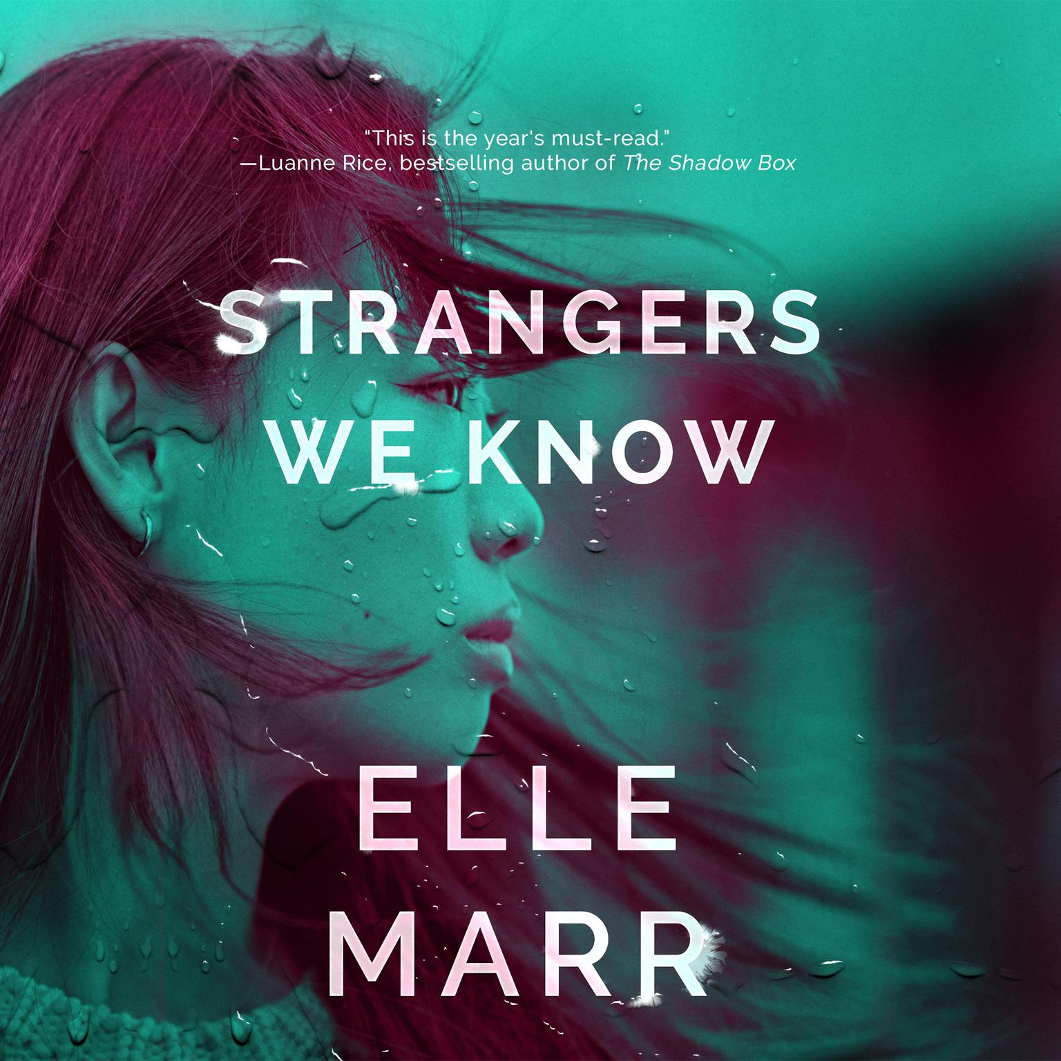 Strangers We Know Audiobook, by Elle Marr