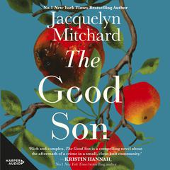 The Good Son Audiobook, by Jacquelyn Mitchard