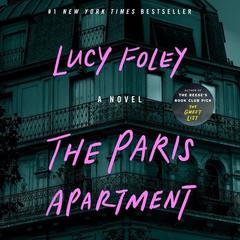 The Paris Apartment: A Novel Audiobook, by Lucy Foley