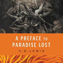 A Preface to Paradise Lost Audiobook, by 