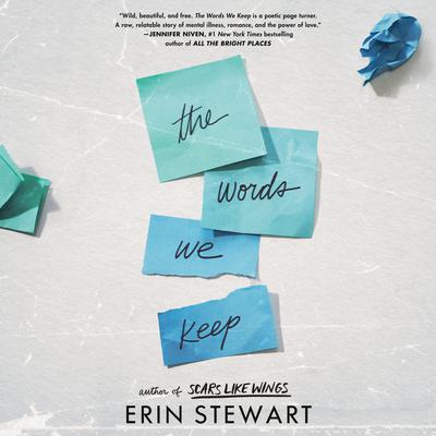 The Words We Keep Audiobook, by Erin Stewart