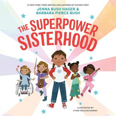 The Superpower Sisterhood Audiobook, by Jenna Bush Hager