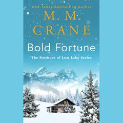 Bold Fortune Audiobook, by M. M. Crane