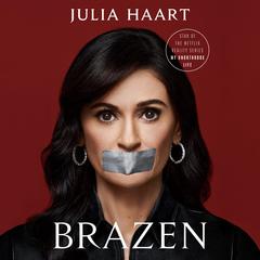 Brazen: My Unorthodox Journey from Long Sleeves to Lingerie Audiobook, by 