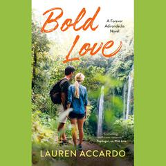Bold Love Audiobook, by 