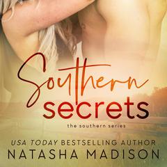 Southern Secrets Audiobook, by Natasha Madison