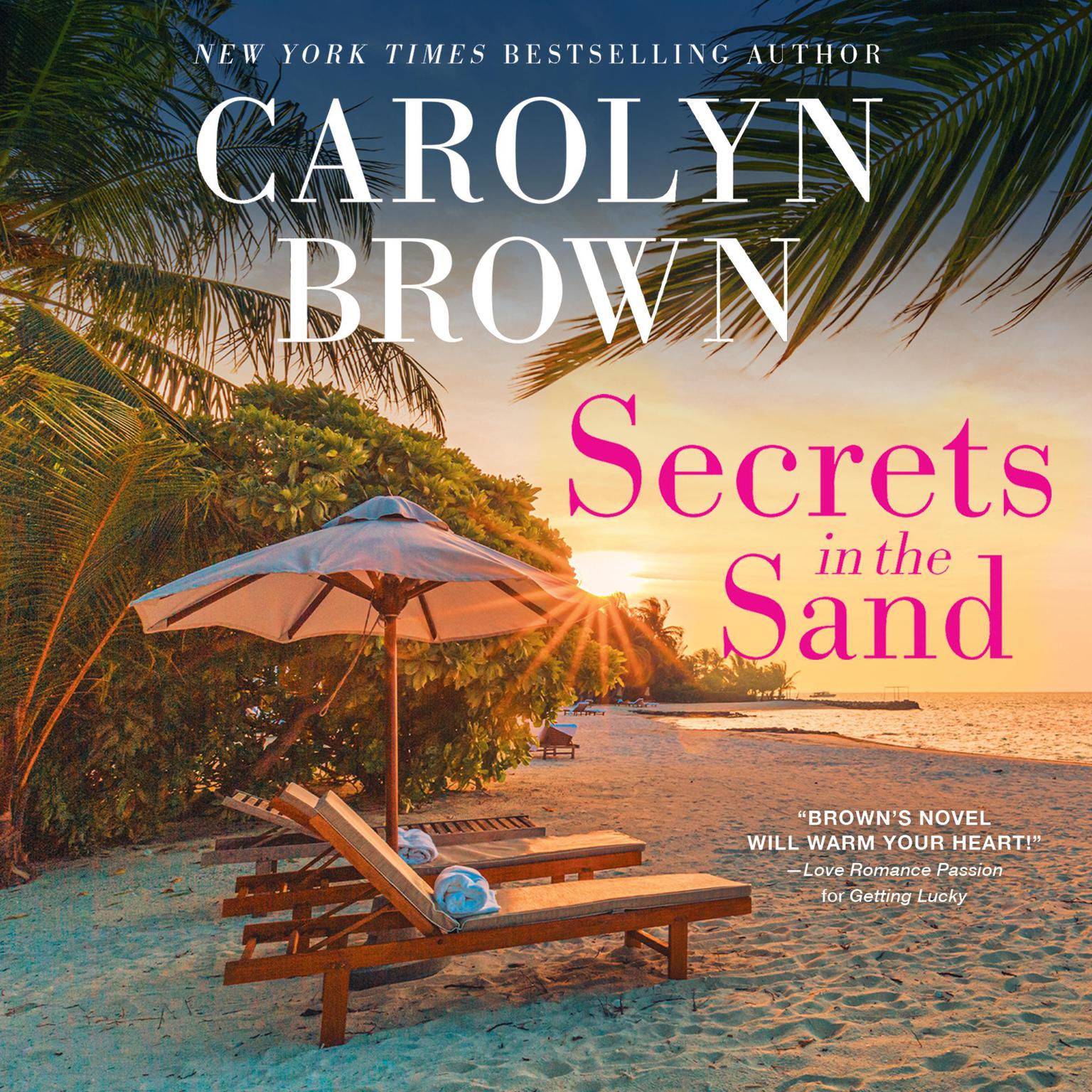Secrets in the Sand Audiobook, by Carolyn Brown