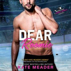 Dear Roomie Audiobook, by Kate Meader