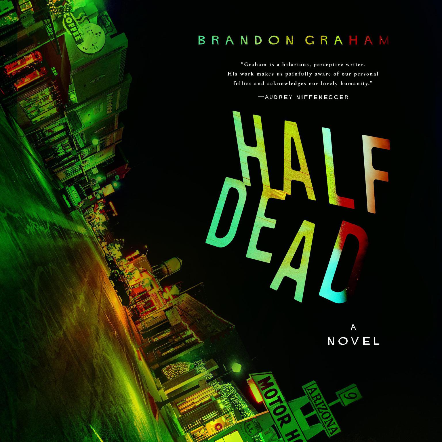 Half Dead Audiobook, by Brandon Graham