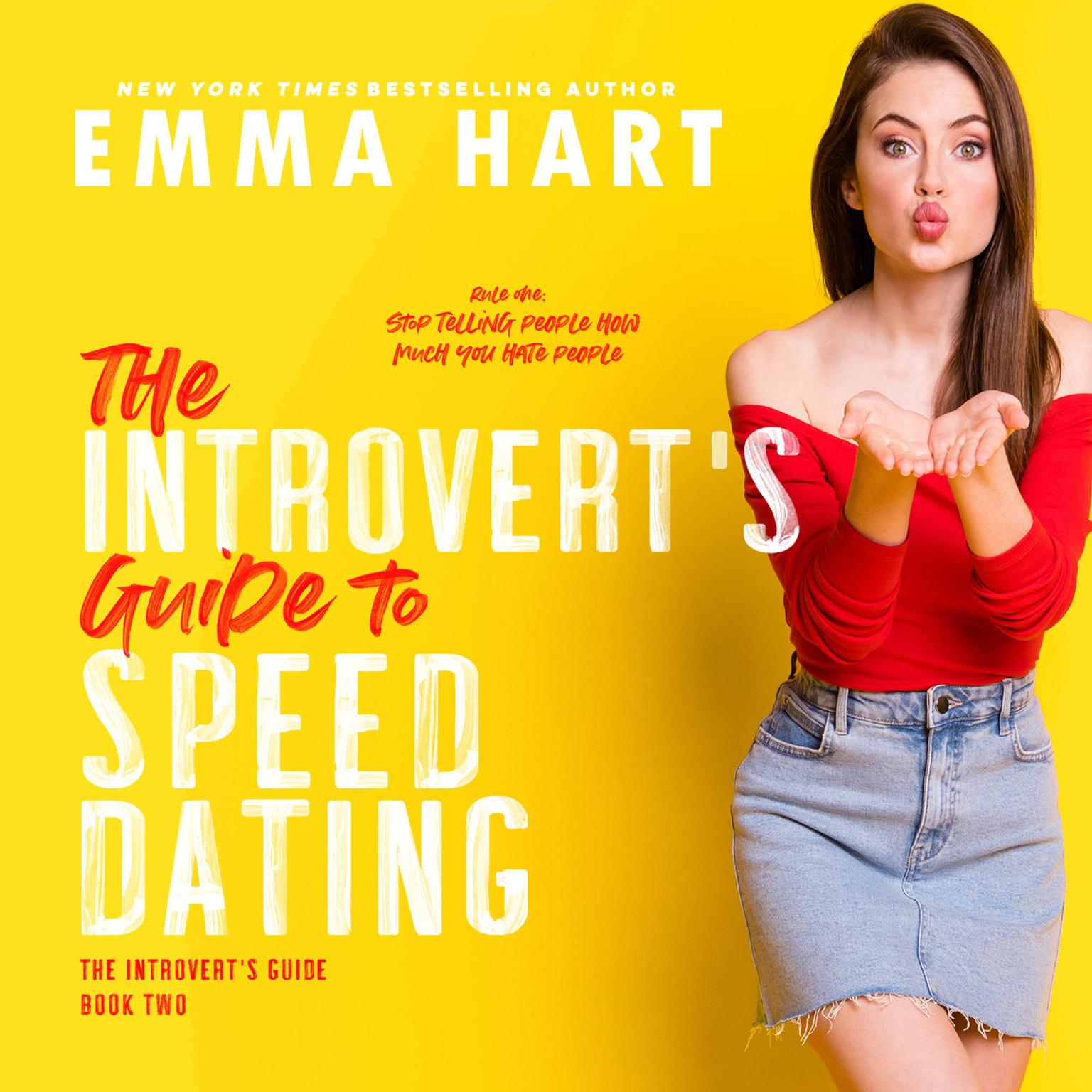 The Introverts Guide to Speed Dating Audiobook, by Emma Hart