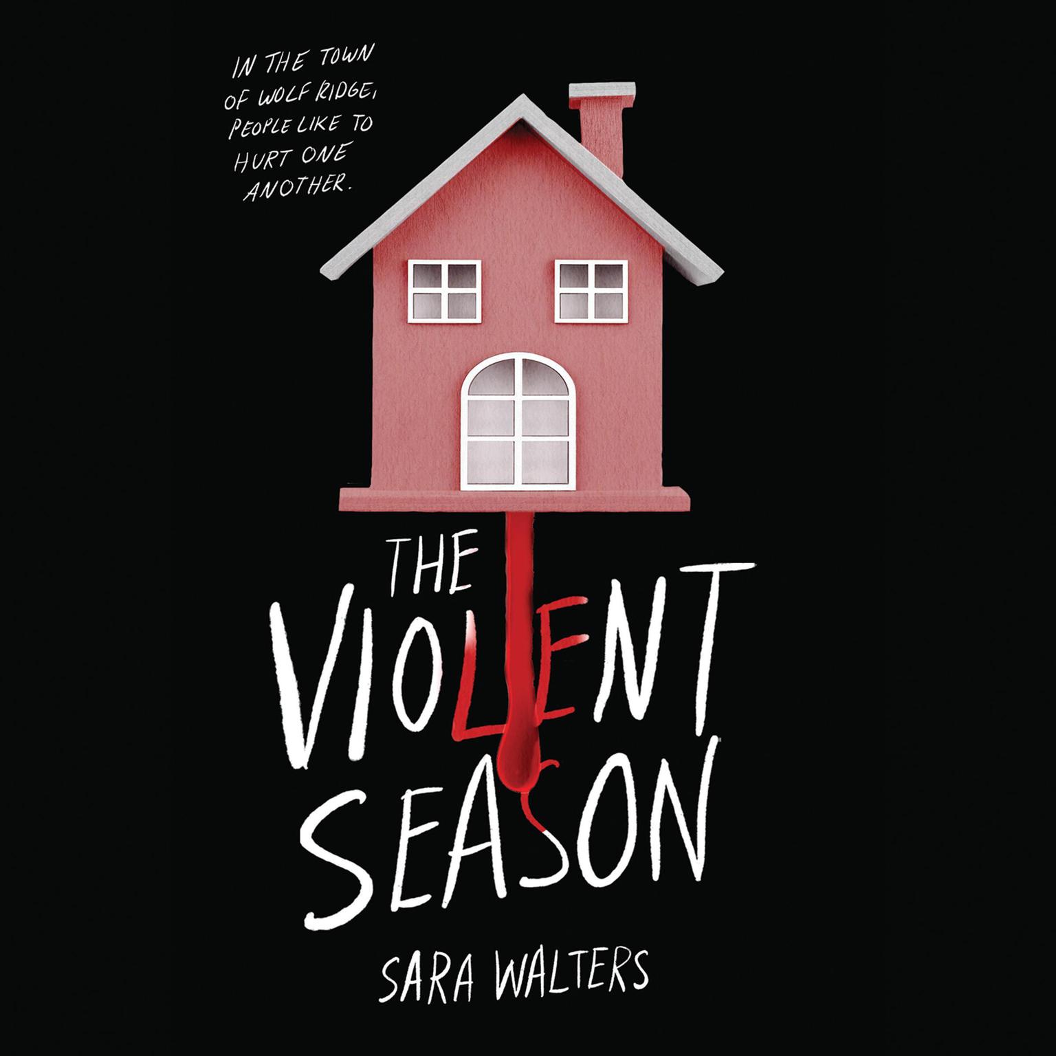 The Violent Season Audiobook, by Sara Walters