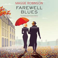 Farewell Blues Audiobook, by Maggie Robinson