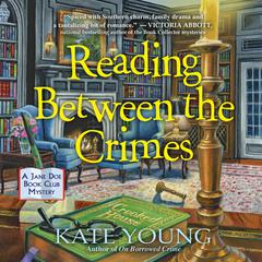 Reading Between the Crimes Audiobook, by Kate Young